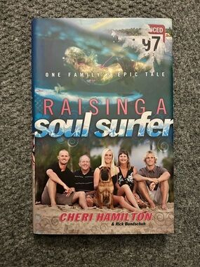 Raising a Soul Surfer by Cheri Hamilton - Hardback Book